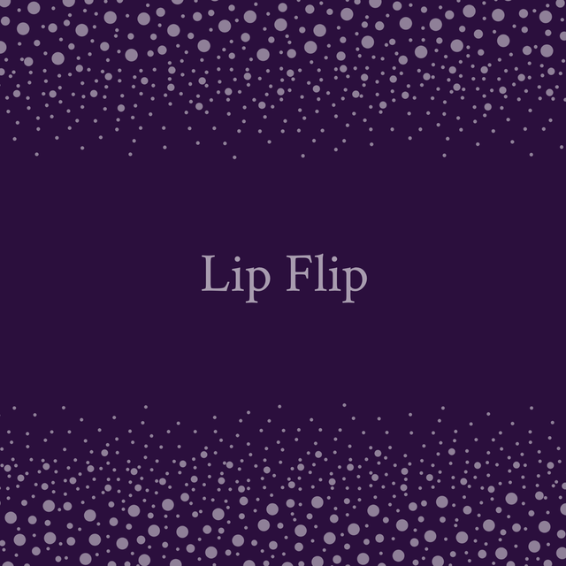 Lip Flip