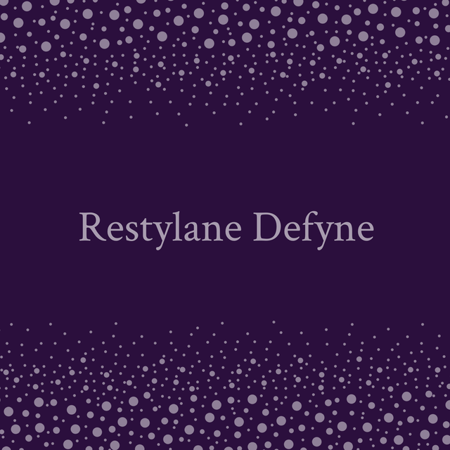 Restylane Defyne/Lyft/Refyne